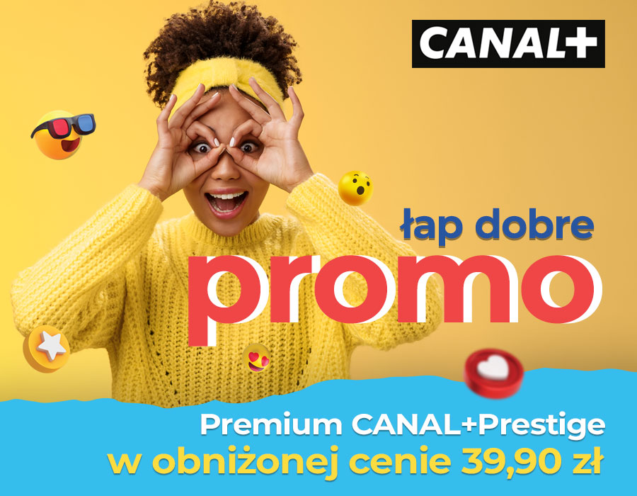 Promocja Canal+ za 39,90