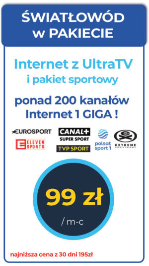 Swiatlowod_w_pakiecie_1giga_z_canal+_za_99zl Internet domowy z telewizją oraz Canal+ wraz z Eleven Sports